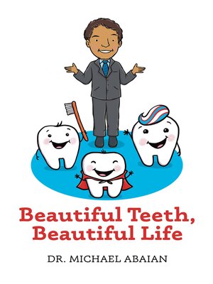 cover image of Beautiful Teeth, Beautiful Life